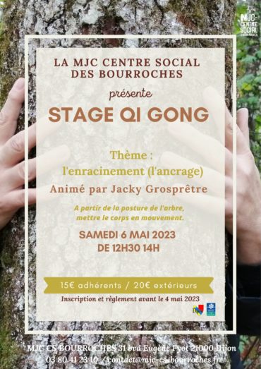 Stage Qi Gong “Enracinement”